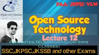 Open Source Technology||JKSSB||Anjum sir