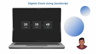 Digital Clock Using JavaScript