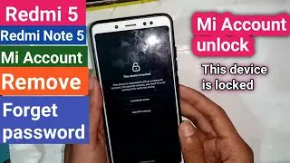 Redmi 5, Redmi note 5, mi account remove// Device lock remove // Without pc