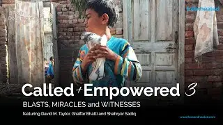 Called+Empowered 3 - Blasts, Miracles and Witnesses