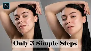 Face Retouching in photoshop very easy - Best Photoshop Tutorial | Skin Retouching