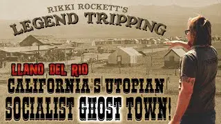 CALIFORNIA’S UTOPIAN SOCIALIST GHOST TOWN