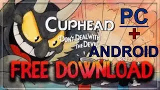 CUPHEAD GAMEPLAY ON PC/ANDROID 100% WORKING