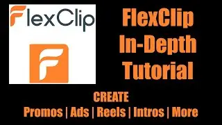 FlexClip Online Video Editor 2022 | Learn Everything About FlexClip in This Tutorial Video
