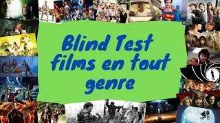 BLIND TEST FILMS TOUT GENRE (30 extraits de films populaires)