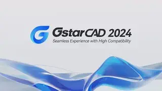 Computer-aided design GstarCAD 2024 | Computer-aided design and drawing software