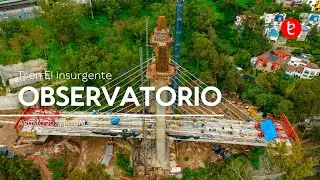 Tren El Insurgente, CDMX. Tramo Observatorio, Agosto 2024 | www.edemx.com