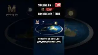 La tierra es plana o hueca???