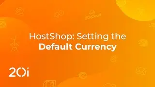 HostShop: Setting the Default Currency