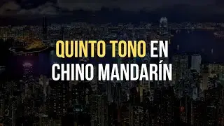 📚 Lección #2: Quinto Tono en Chino Mandarín. ¿Hay más de 4?