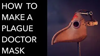 How to Make a Plague Doctor Mask - Tutorial and Pattern Download