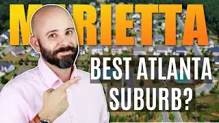 I Found The BEST Suburb of Atlanta Georgia | Living in Marietta