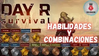 ¿Cuáles son las mejores habilidades en Day r Survival?