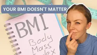 BMI is Not a Good Indicator of Health | Body Mass Index Explained by a Registered Dietitian