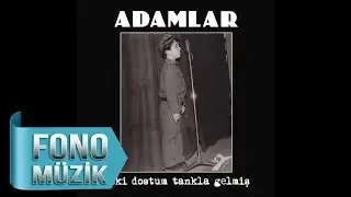 Adamlar - Utanmazsan Unutmam (Official Audio)