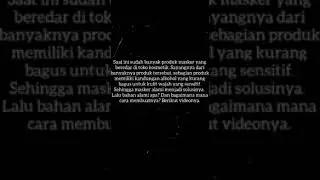 CARA MEMBUAT MASKER WAJAH ALAMI By :  Laelatul