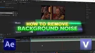 How To Remove Background Noise From Videos | After Effects