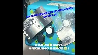 Unboxing dan Cara Pasang Headset Bluetooth Helm Motor Universal || T2 Bluetooth Headset Helm