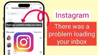 Fix instagram There was a problem loading your inbox messages 2025 || Instagram Message loading