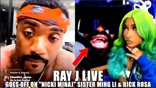 Ray J Live: Exposed By #NickiMinaj Sister Ming Li Over Lgbtq Rumors | Rick Rosa Podcast Drama