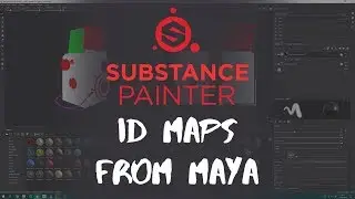 Substance Painter: ID Maps Setup with Maya