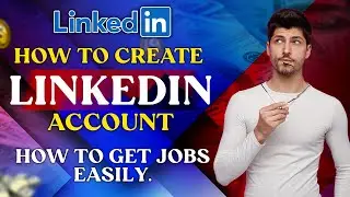 How to create LinkedIn Account | How to get first job As a Designer