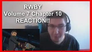 RWBY Volume 7 Chapter 10: "Out In The Open" REACTION!! (Battle of the Dads HYPE)