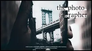 The Photographer (Official Film)