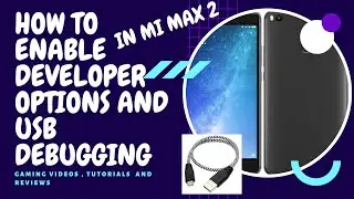 HOW TO ENABLE DEVELOPER OPTIONS | HOW TO ENABLE USB DEBUGGING IN MI MAX 2 |  TECH LITTLE TV