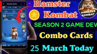 25 March Hamster Kombat Game Dev Daily Combo Cards Today | Hamster Daily Combo Cards Today