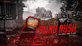 Blind Rush In Pubg | SAMSUNG,A3,A5,A6,A7,J2,J5,J7,S5,S7,S9,A10,A20,A30,A50,A70