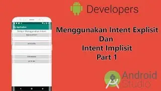 #LearnAndroid Intent Explicit, Move between Activity and Throw Data