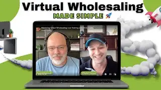Unlock the Door to Virtual Wholesaling Success – No Full-Time Commitment Required!