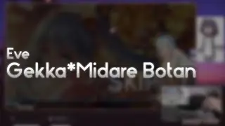 Eve - Gekka*Midare Botan [Nameless Stage] +HD 99.90% FC