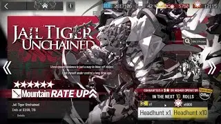 [Arknights] Jail Tiger Unchained (Gacha)