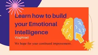 Learn How To Build Your Emotional Strength At Any Age
