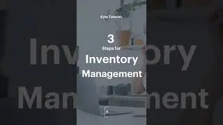 Kyte | Inventory Management Tutorial