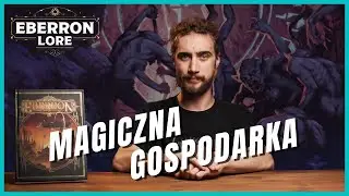 Magiczna Kraina Eberron Lore