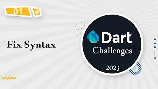 [Challenge  Dart  Fundamental in Arabic 2023]   #01 Fix Syntax