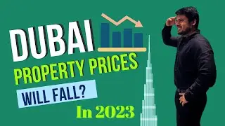 Will Dubai property prices fall in 2023? Expert Insights and Future Predictions
