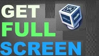 How to enable full screen on virtual machine {Simple Way}