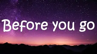 Before You Go - Lewis Capaldi (lyrics)