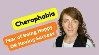 Cherophobia - Aversion To Being Happy