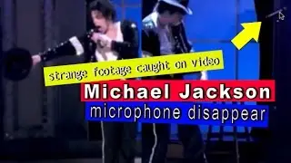 strange footage caught on video of microphone disappear off Michael Jackson Hand!