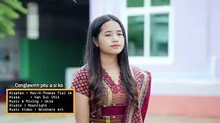 Van Sui Chin || Conglomh Phu A Si Ko || Pathian Hlathar 2024