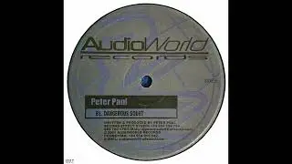 Peter Paul – Dangerous Souht