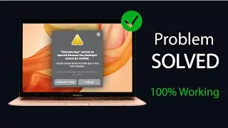 [FIXED] App Cannot Be Opened Because the Developer Cannot be Verified Error on MacOS