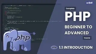 PHP Complete Beginner to Advanced Course | Learn PHP in 2024