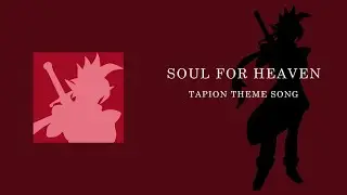 Tapion Theme Song
