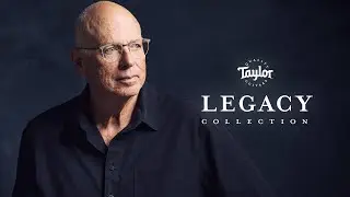 Legacy Collection with Bob Taylor